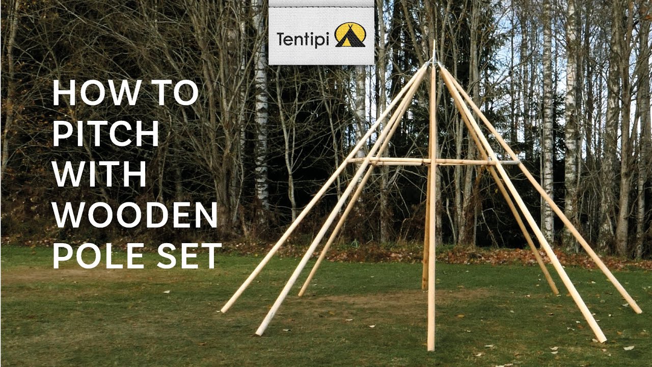 How to pitch a Tentipi Nordic tipi with the wooden pole set