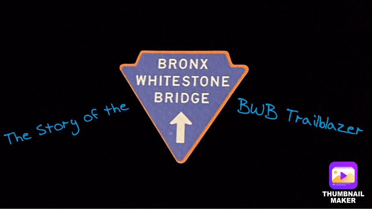 The Obscure Lore of the Bronx-Whitestone Bridge Trailblazer 