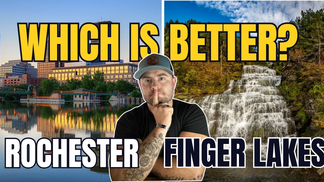 Rochester Vs The Finger Lakes: Which Is Better For You?