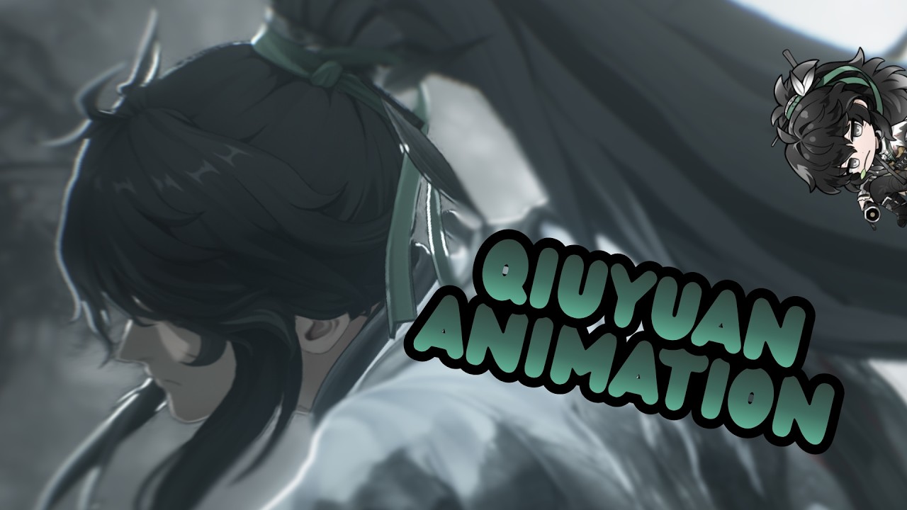 Qiuyuan - Full Animation Reference [Wuthering Waves]