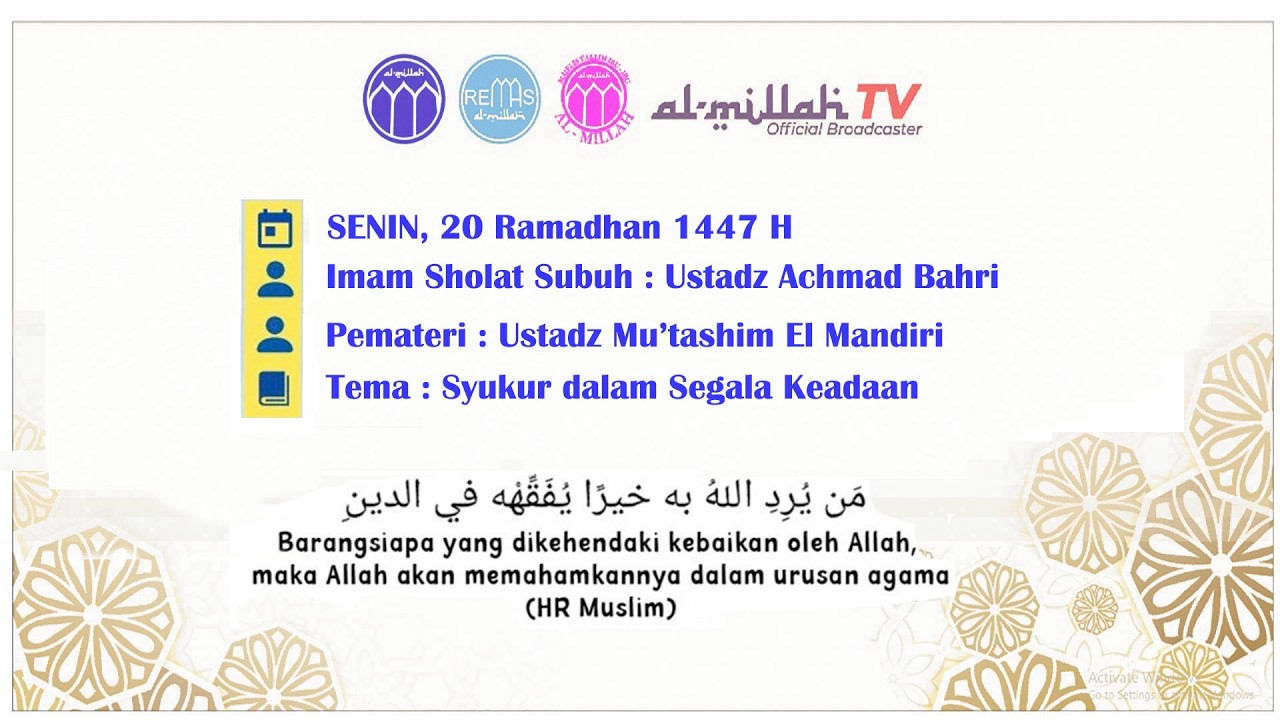 Sholat Subuh dan Ceramah Ba'da Subuh. SENIN, 20 Ramadhan 1447 H