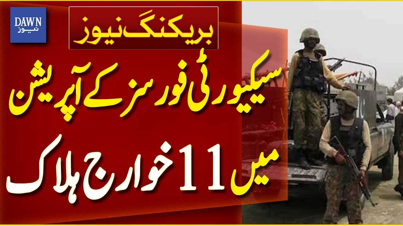 Security Forces Kill 11 Militants in Lakki Marwat & Kohat Operations | Breaking News | Dawn News