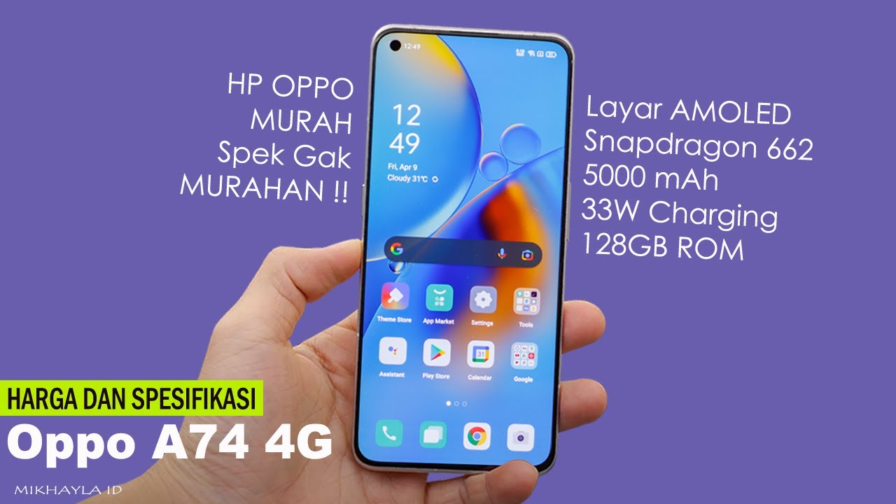OPPO A74 4G Harga dan Spesifikasi – Harga Murah Porsesor SD 662 Layar Udah AMOLED