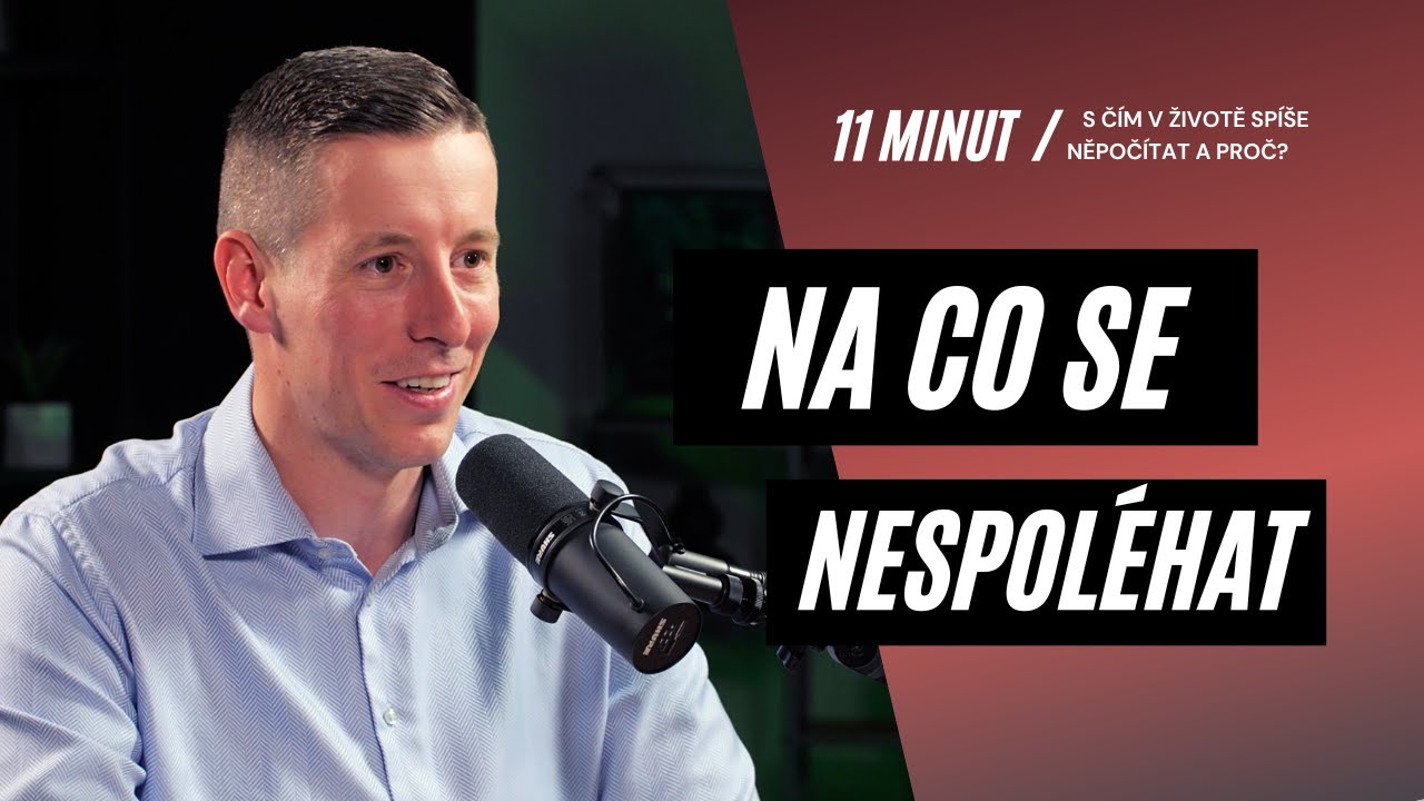Na co spoléháme, a spoléhat bychom neměli