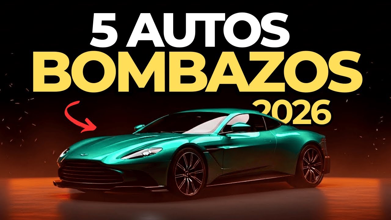 Los 5 Mejores Autos Más POTENTES que Serán un BOMBAZO en 2026