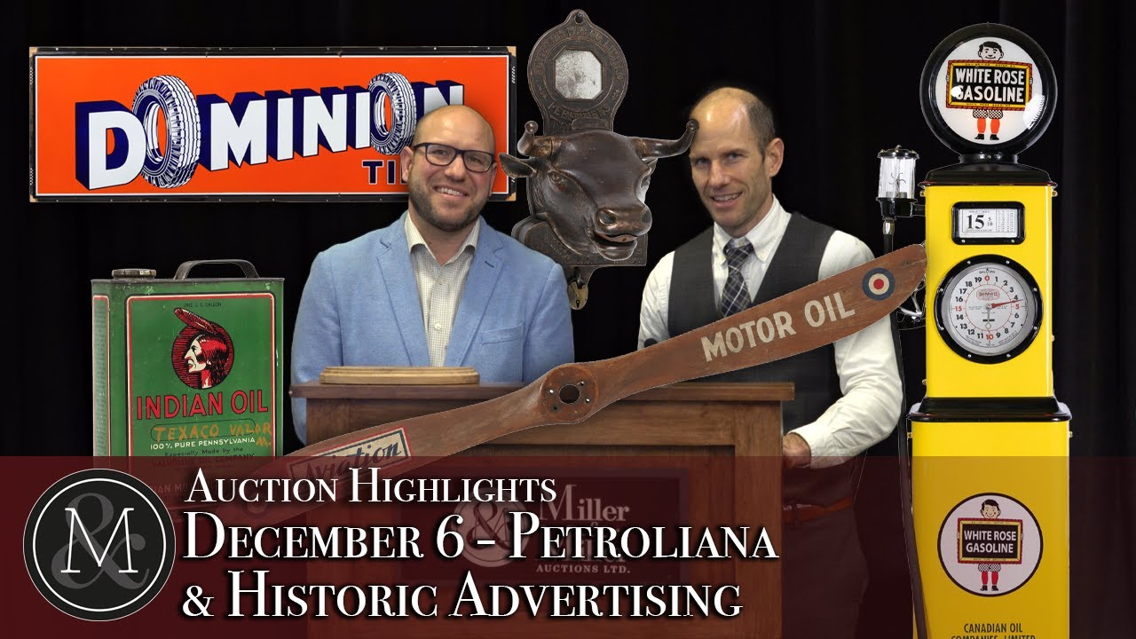 Top 5 Auction Highlights | Petroliana & Historic Advertising | December 6 | Miller & Miller