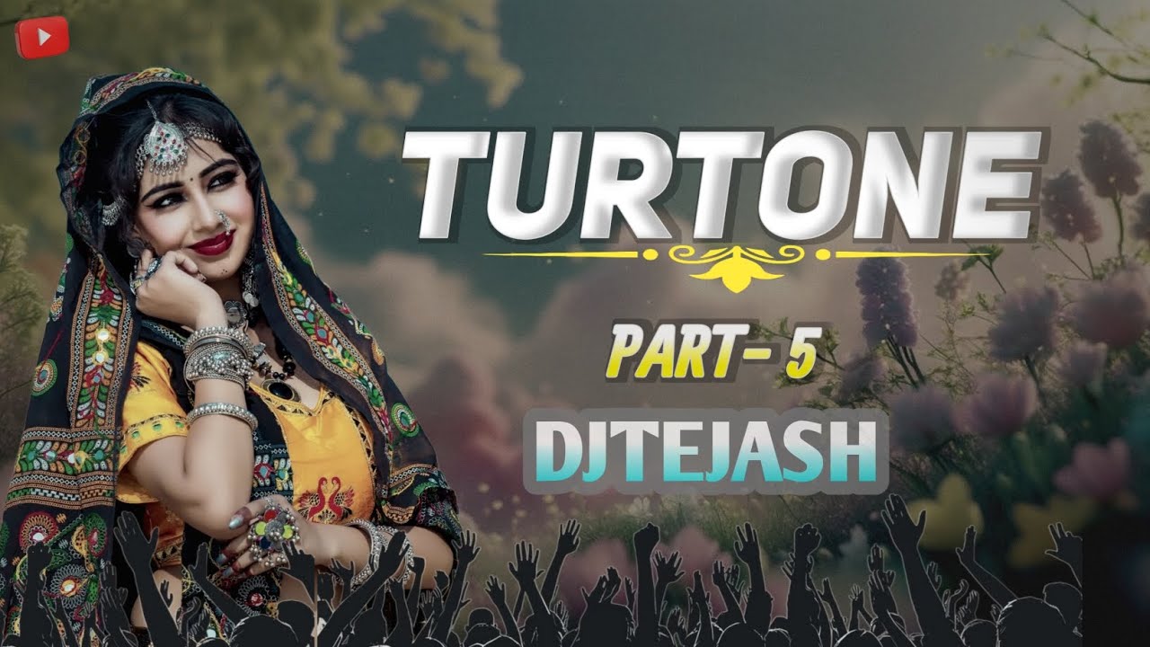 TURTONE SAPATA 2026 | PART -5 | DJ TEJASH SRK
