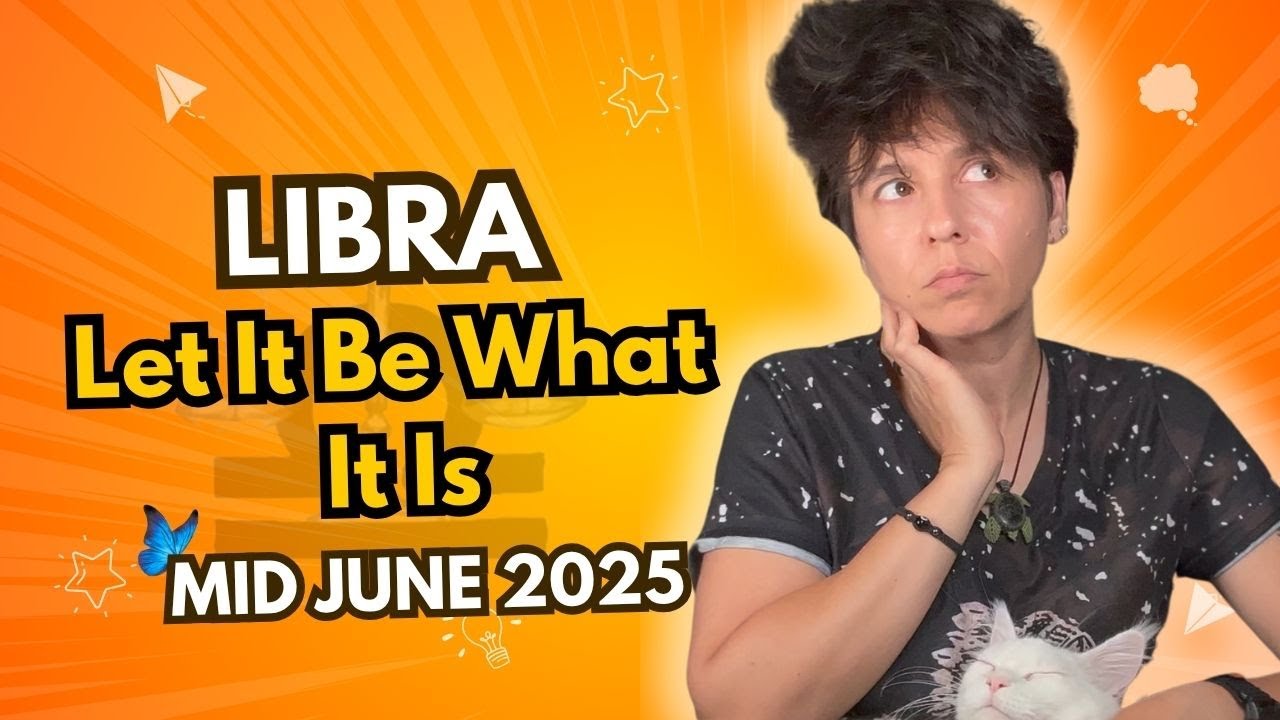 LIBRA ♎︎ MID JUNE 2025 - 