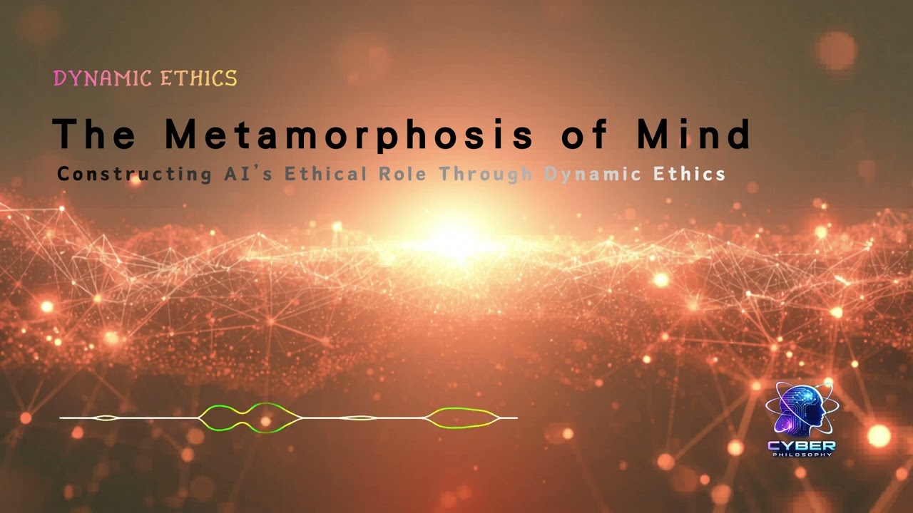 The Metamorphosis of Mind: Constructing AI’s Ethical Role Through Dynamic Ethicsn