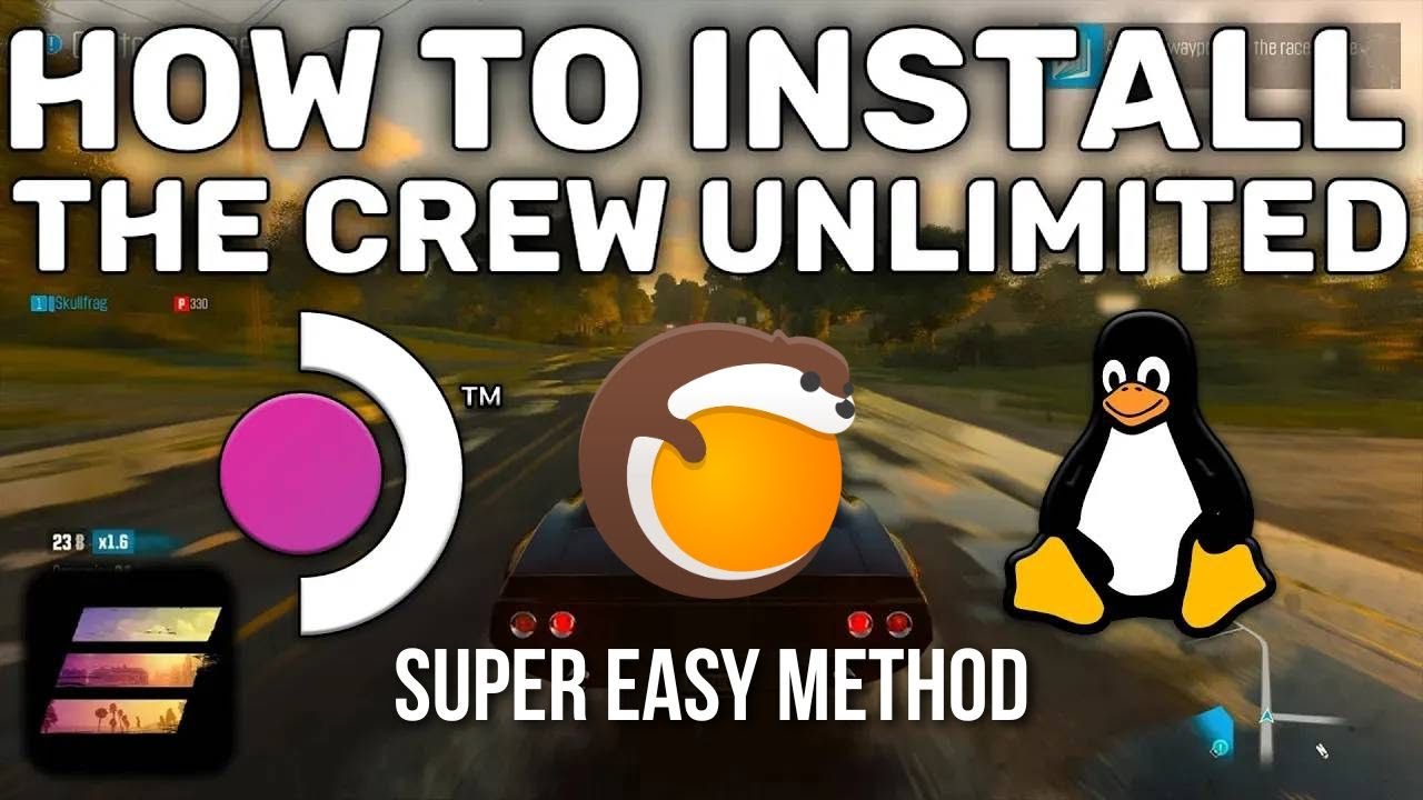 Лучший способ установить The Crew Unlimited на Linux и Steamdeck
