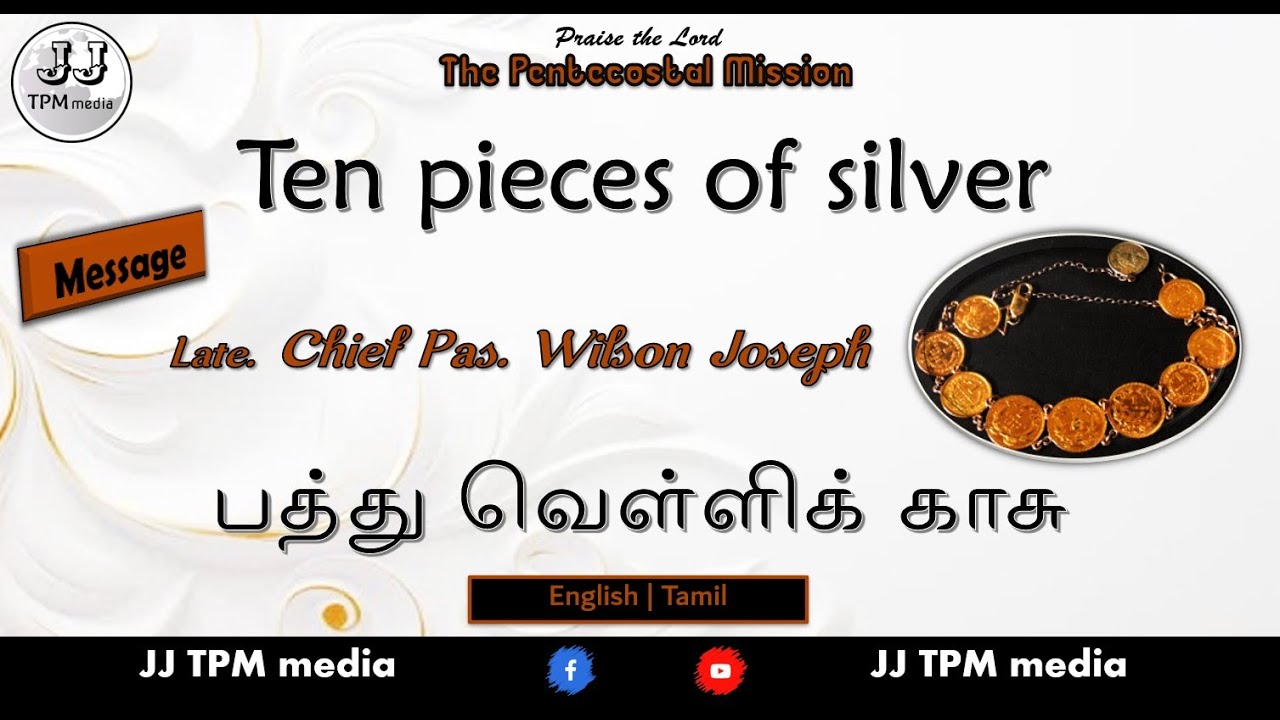 TPM Messages | TEN SILVER COINS | Late Chief Pas WILSON JOSEPH | TPM CPM NTC | JJ TPM media