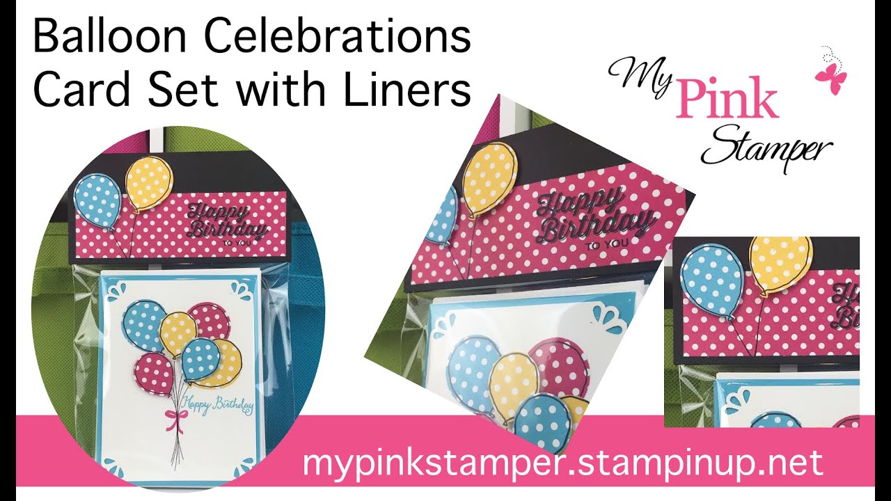 Stampin' Up Birthday Card Set with Matching Envelopes using Balloon Celebration Bundle - Episode 445