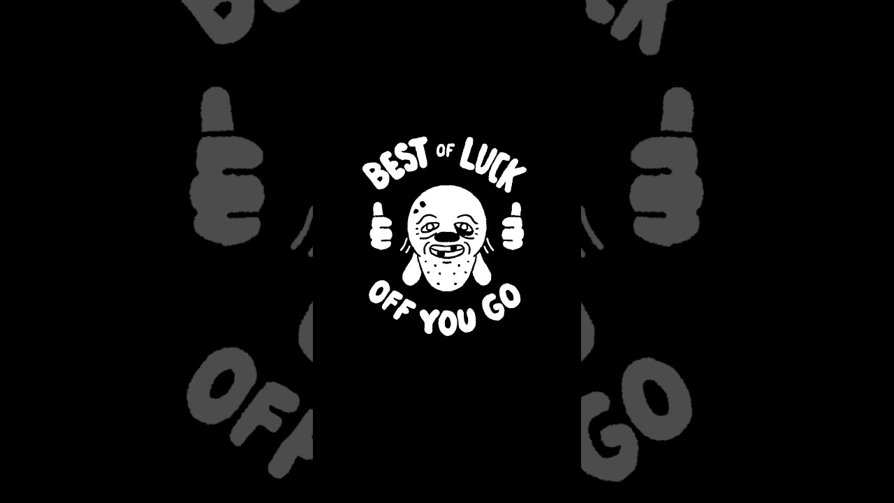 Song out now to own or stream &mdash; BEST OF LUCK