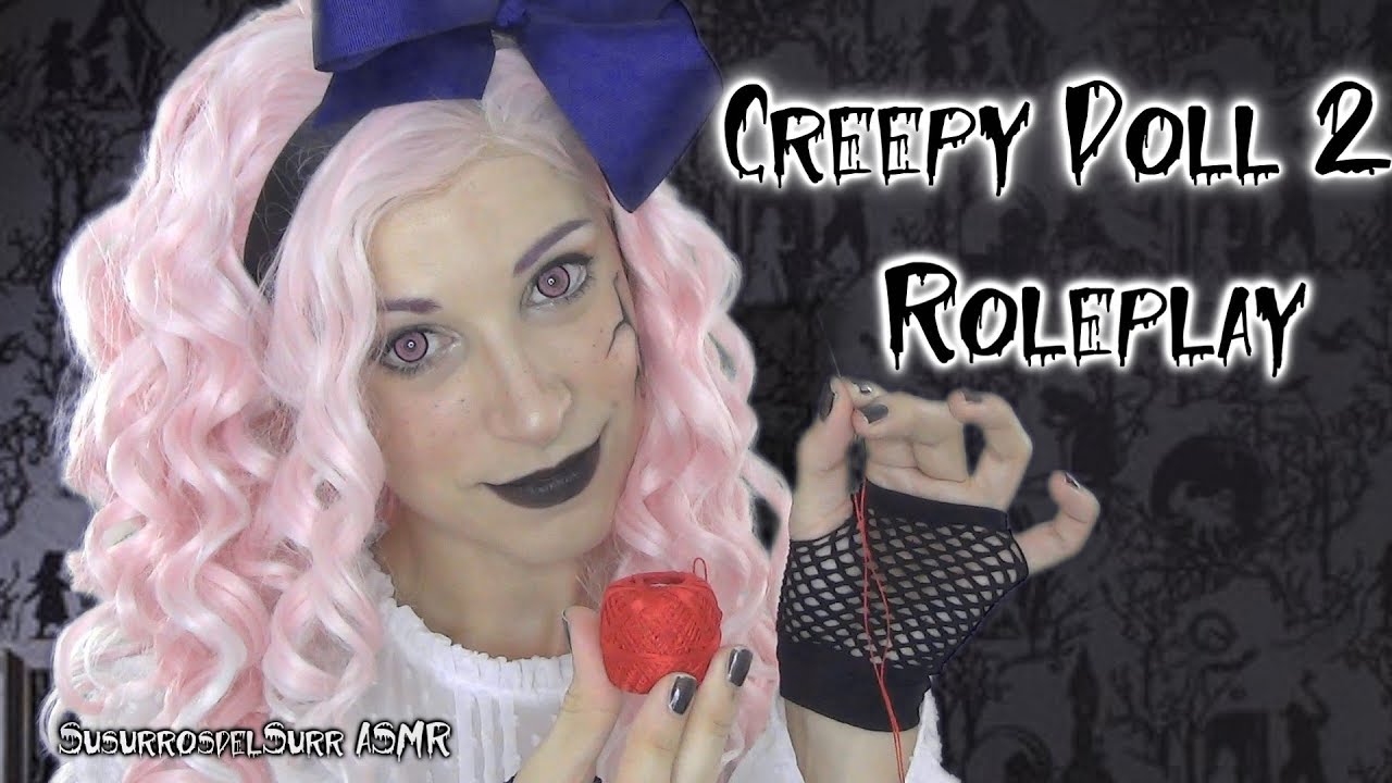 ASMR Halloween  Creepy  Doll 2 RP |Sonidos horriblemente cosquillosos | Susurrosdelsurr | Español