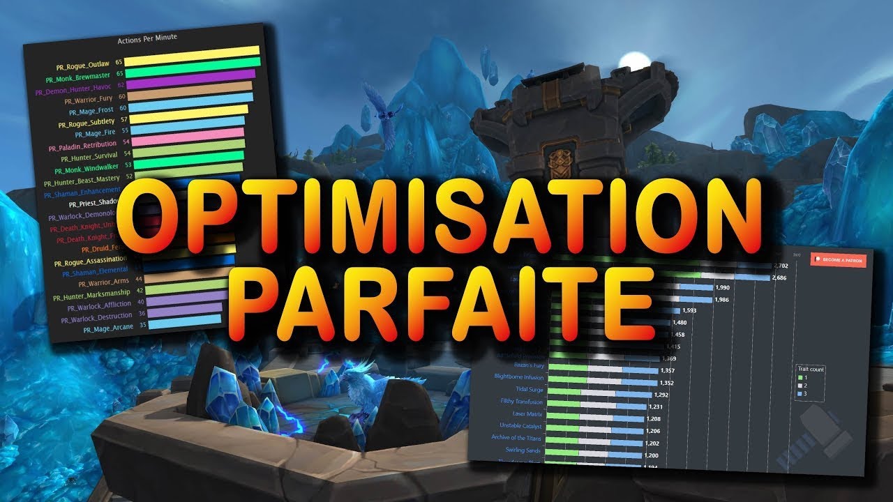 GUIDE : COMMENT OPTIMISER PARFAITEMENT SON DPS/HEAL/TANK