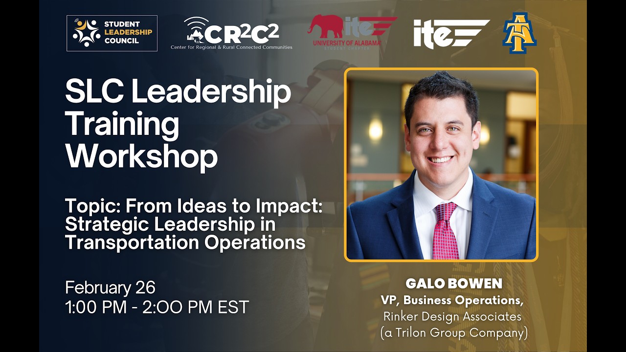 SLC Leadership Training Workshop: Strategic Leadership in Transportation Operations