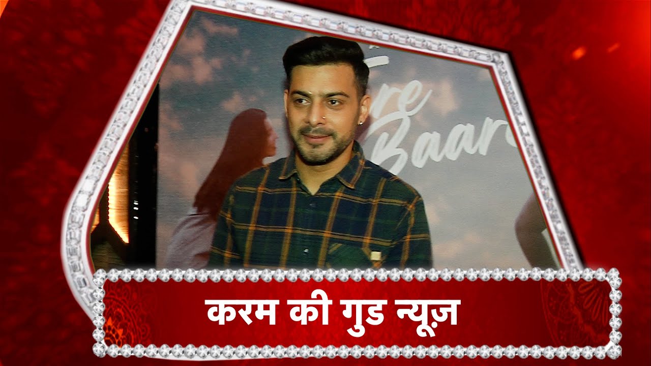 Karam Rajpal EXCITED For His New Project!