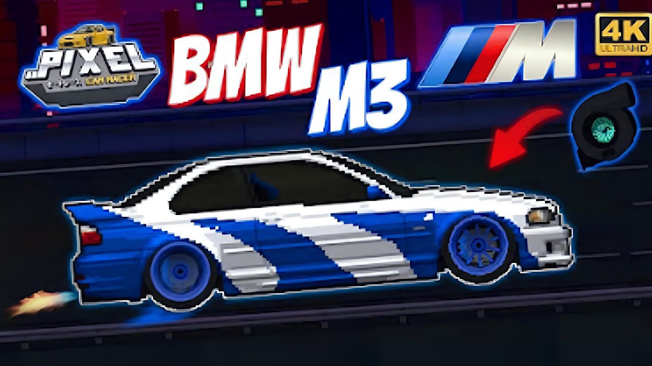 Ultimate bmw M3 Build Guide Pixel Car Racer
