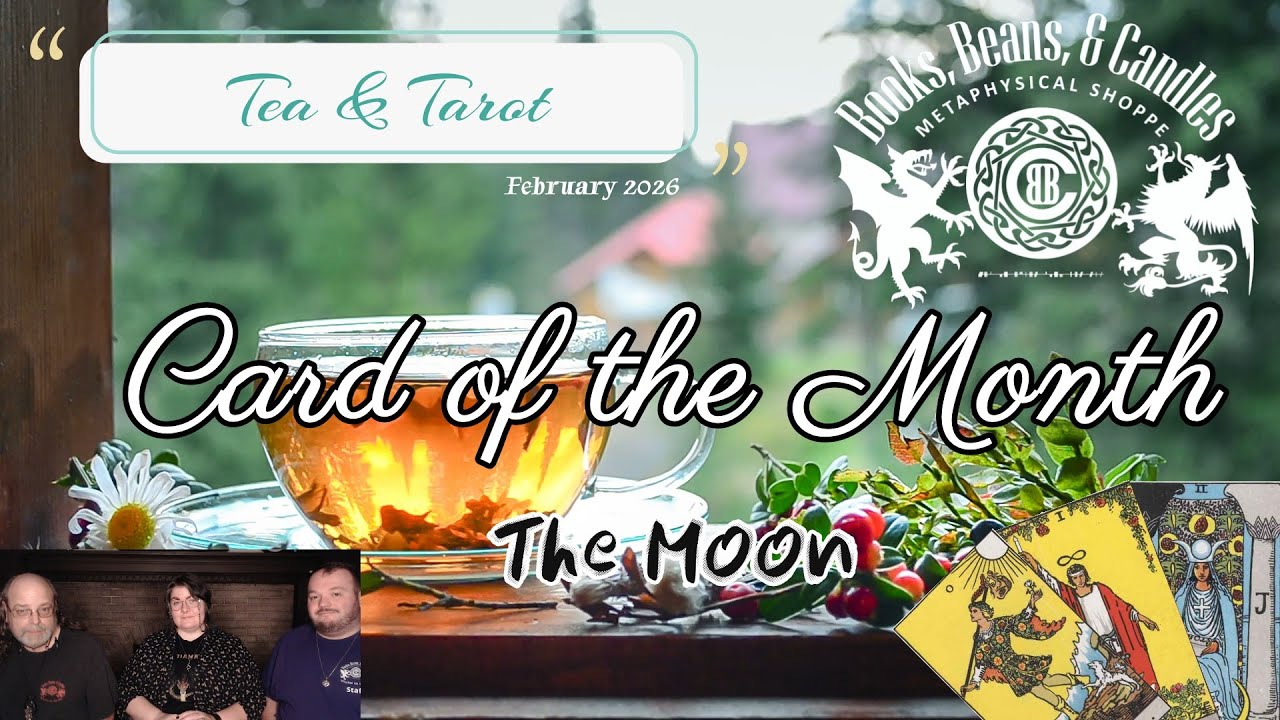 Tea and Tarot Card of the Month February 2026