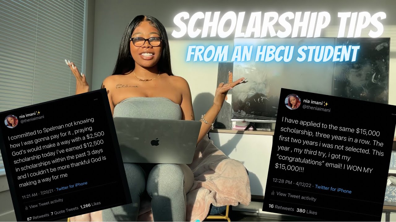 Scholarship Tips | From an HBCU Student !