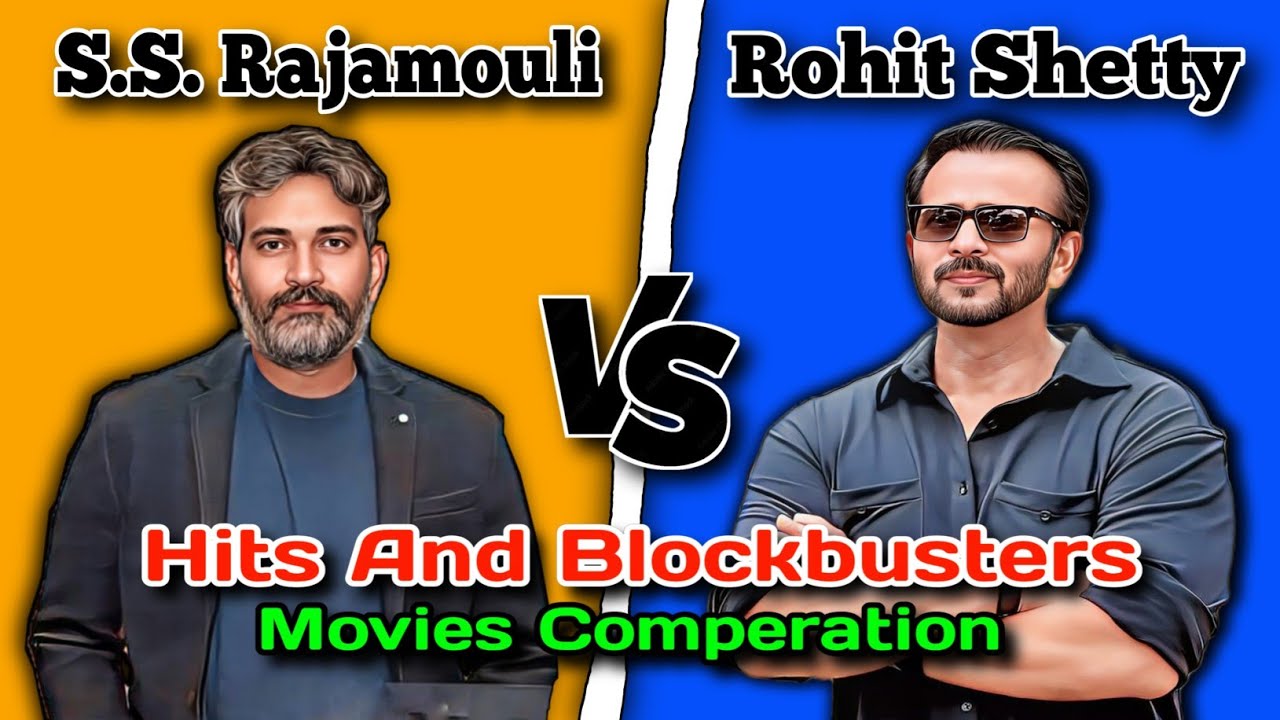SS Rajamaouli 🆚 Rohit Shetty Hits & Blockbuster Movies Comparison🤯 || Rohit Shetty Vs SS Rajamouli