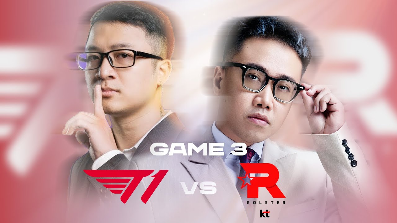 LU & MẠNH BÌNH LUẬN - T1 VS KT - VÁN 3 - 2025 LCK