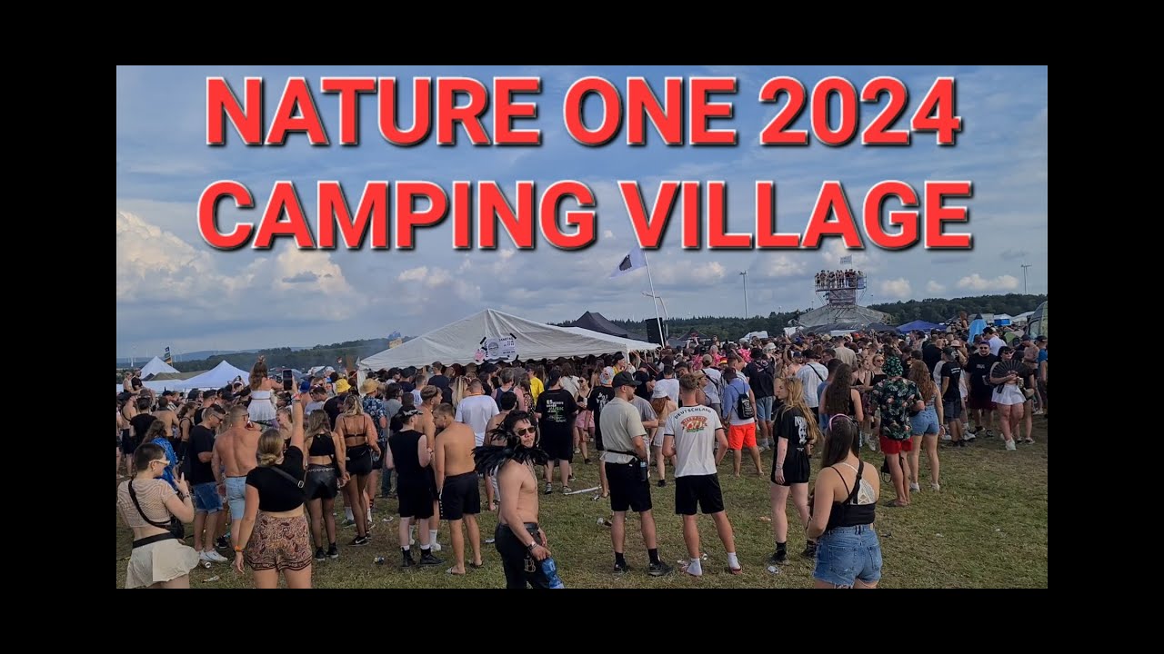 💥Nature One 2024 Camping Village💥 #marcelbull
