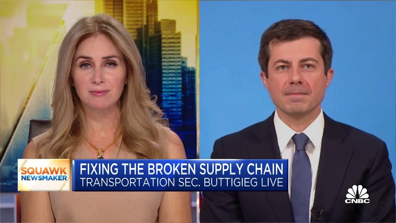Transportation Sec. Pete Buttigieg on fixing the broken supply chain