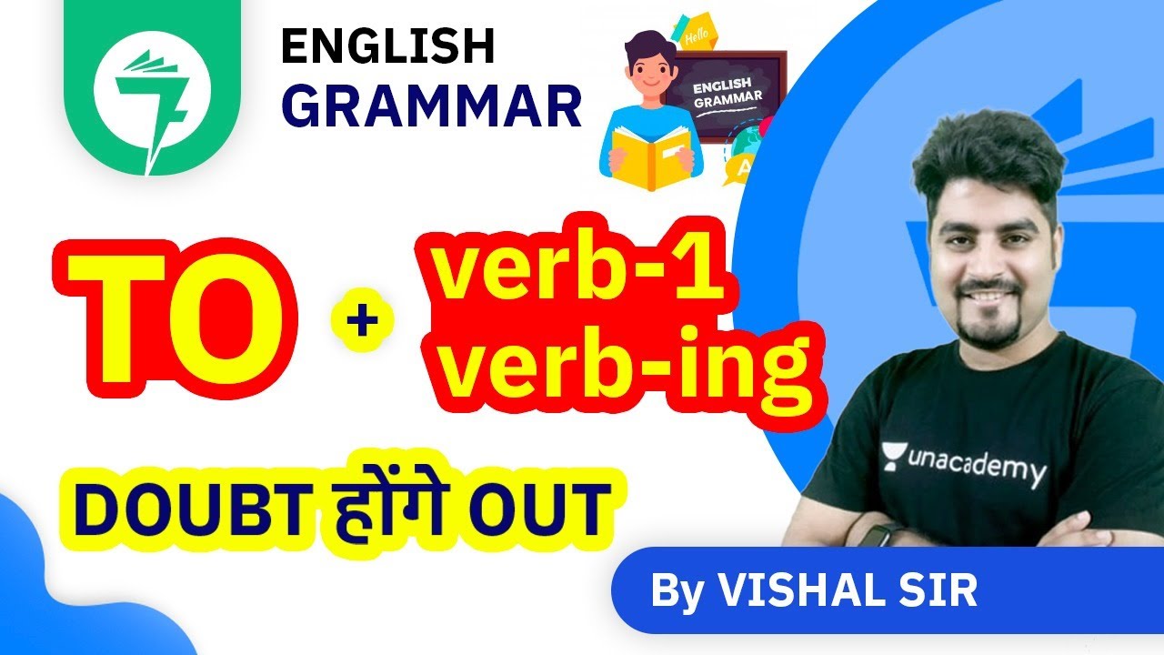 7-Minute Trick | How to make English Sentence with To and Ing Form (Infinitive+Gerund) by Vishal Sir