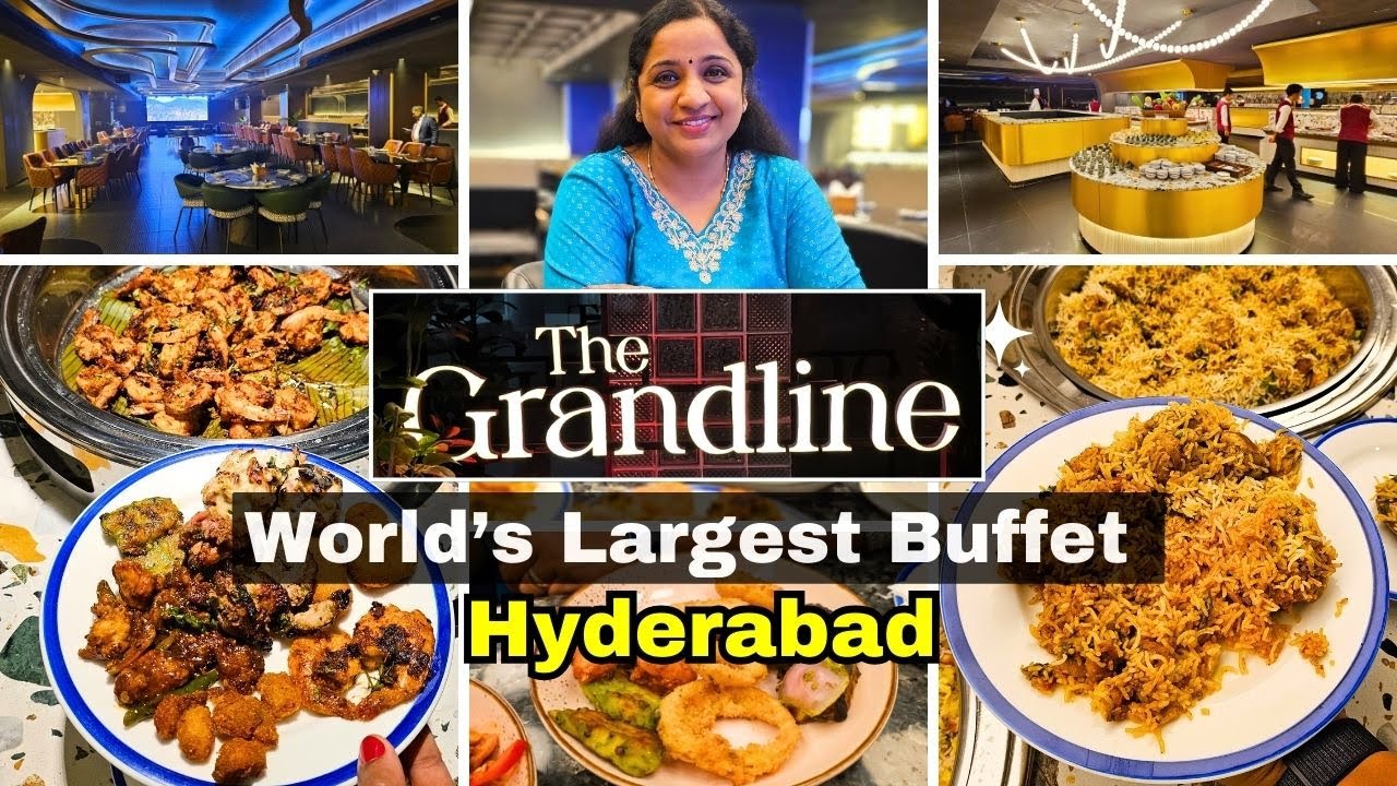 The Grandline Buffet Restaurant Hyderabad | The World's LARGEST BUFFET  Is NOW in Hyderabad !!