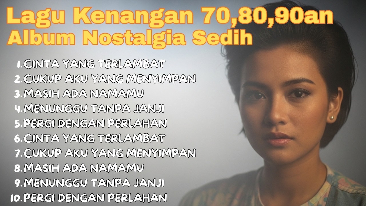 Full Album Nostalgia 70 80 90an Lagu Lama Enak Didengar