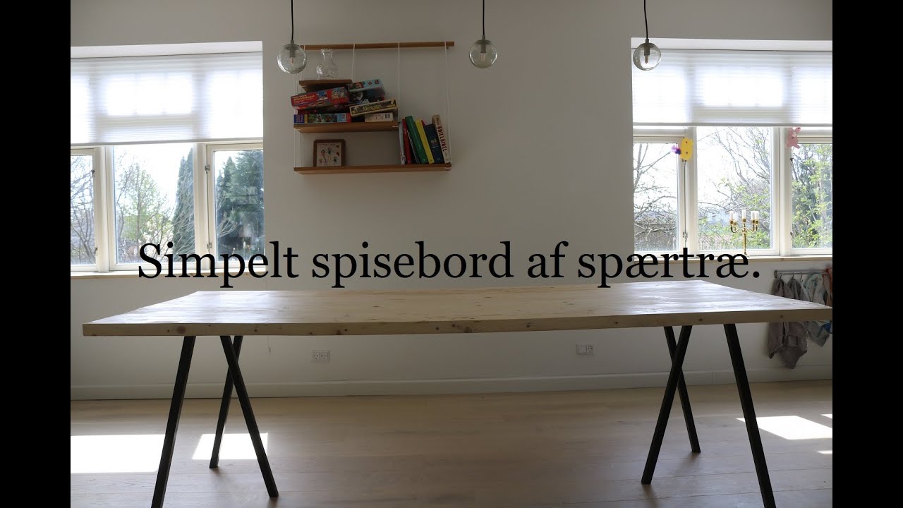 Plankebord af spærtræ. Gør det selv spisebord.