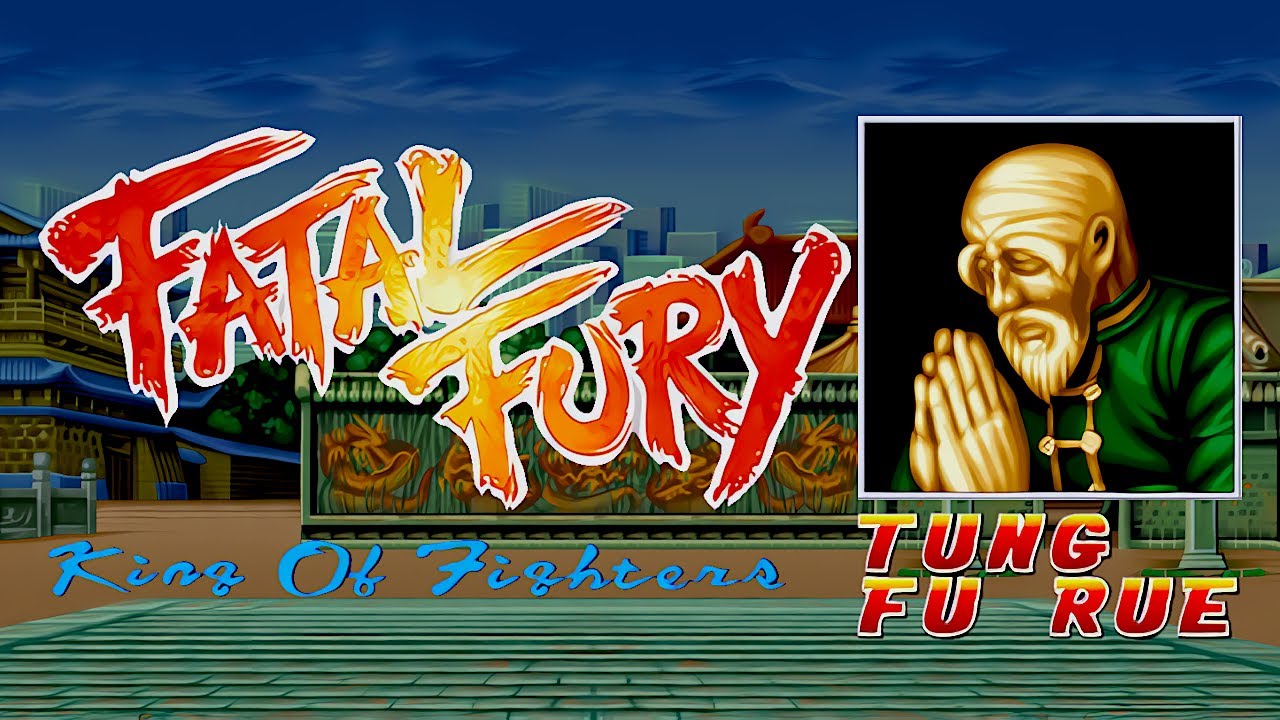 Fatal Fury - Tung Fu Rue [hack] (Neo Geo MVS) 餓狼伝説 タン・フー・ルー