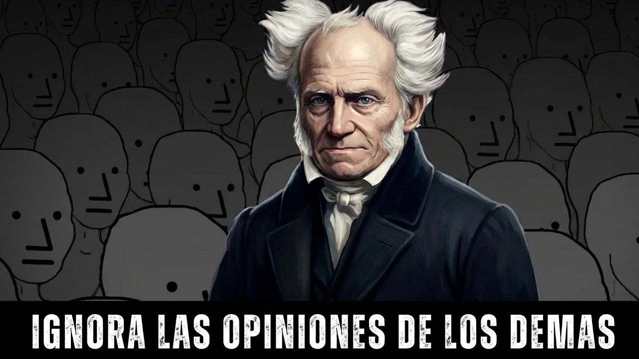 Las OPINIONES de la MAYORIA de la gente no valen NADA — Arthur Schopenhauer
