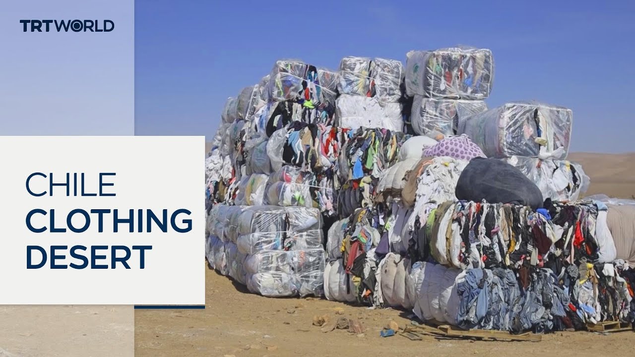 Chile's Atacama Desert dumping ground for old clothes