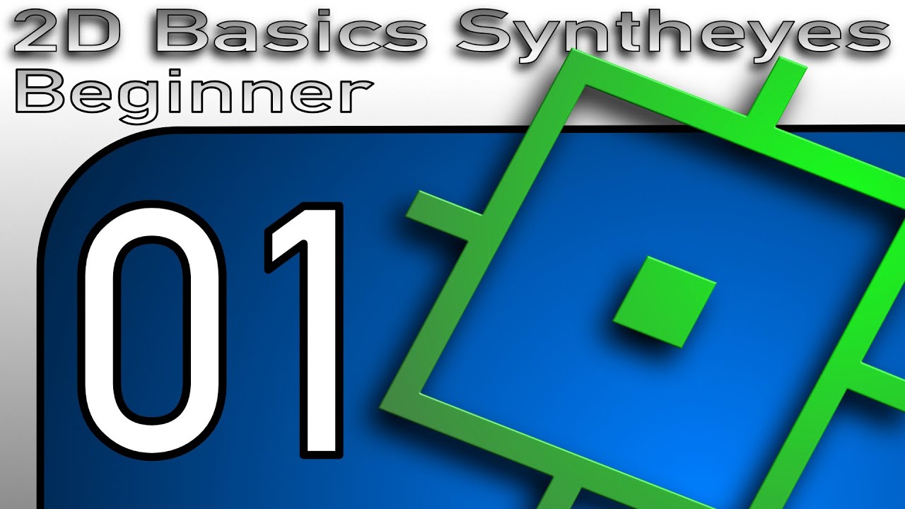 2D Tracking for beginners - SYNTHEYES - part 01 - Creating trackers