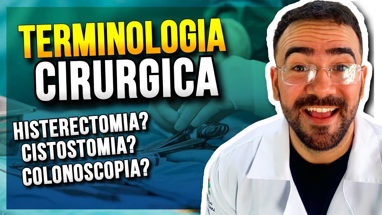 TERMINOLOGIA CIR&Uacute;RGICA - APRENDA AGORA