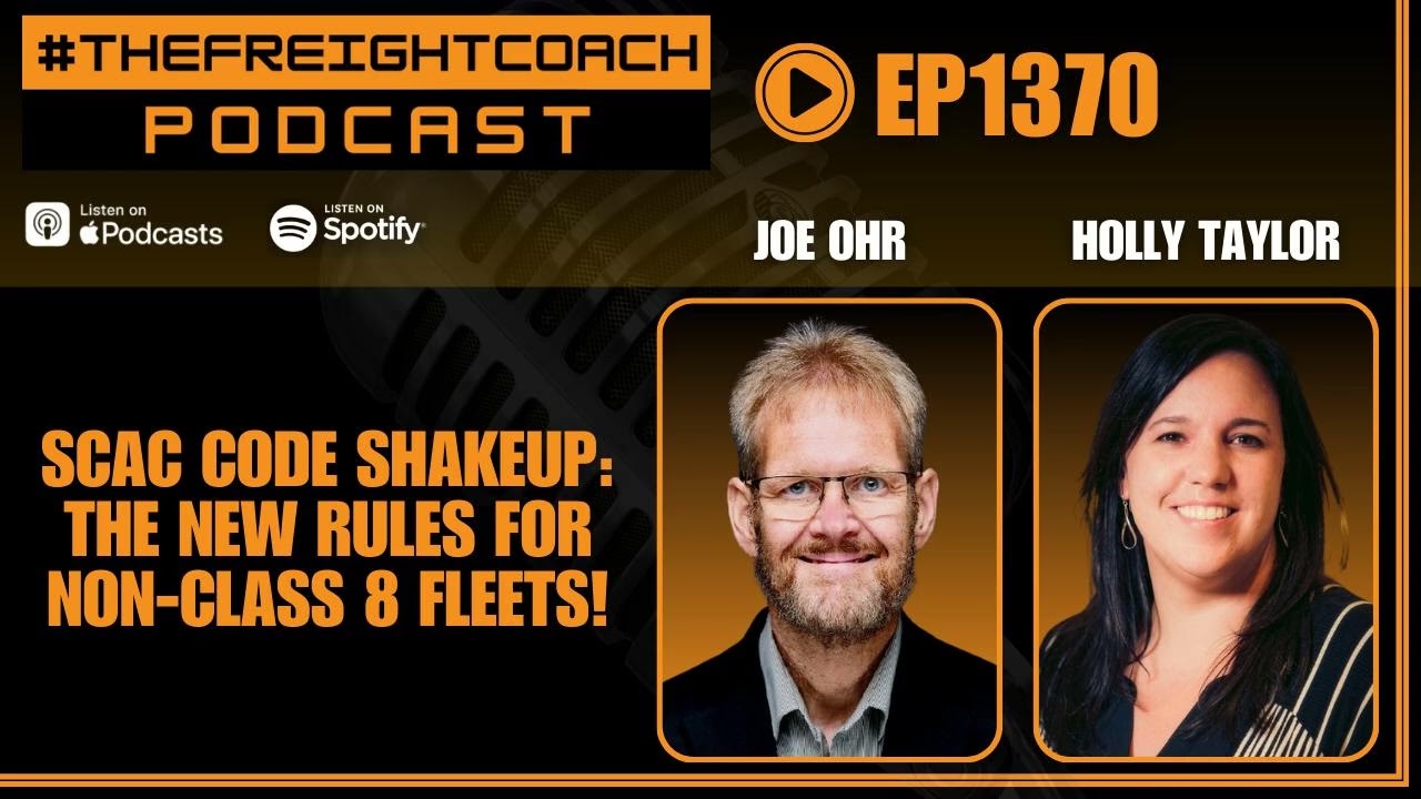 1370. #TFCP - SCAC Code Shakeup: The New Rules for Non-Class 8 Fleets!