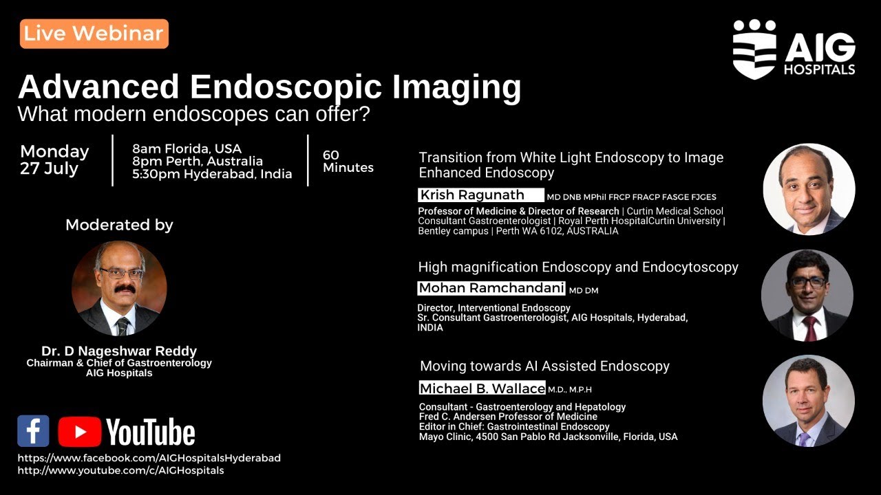 Advanced Endoscopic Imaging. What modern endoscopes can offer? | AIG Hospitals