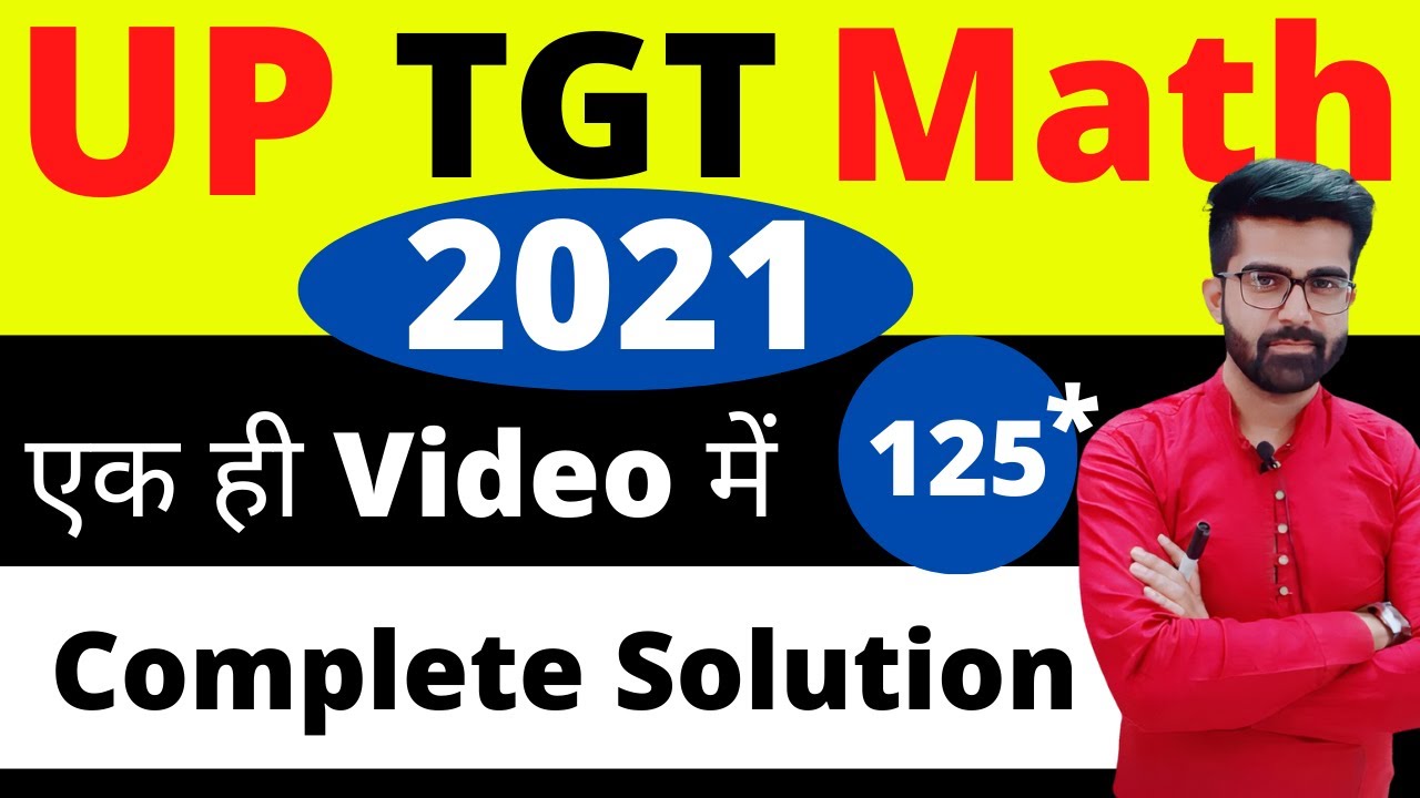 UP TGT Maths 2021 Solved Question Paper | UP TGT Math 2021 Paper solution with short trick