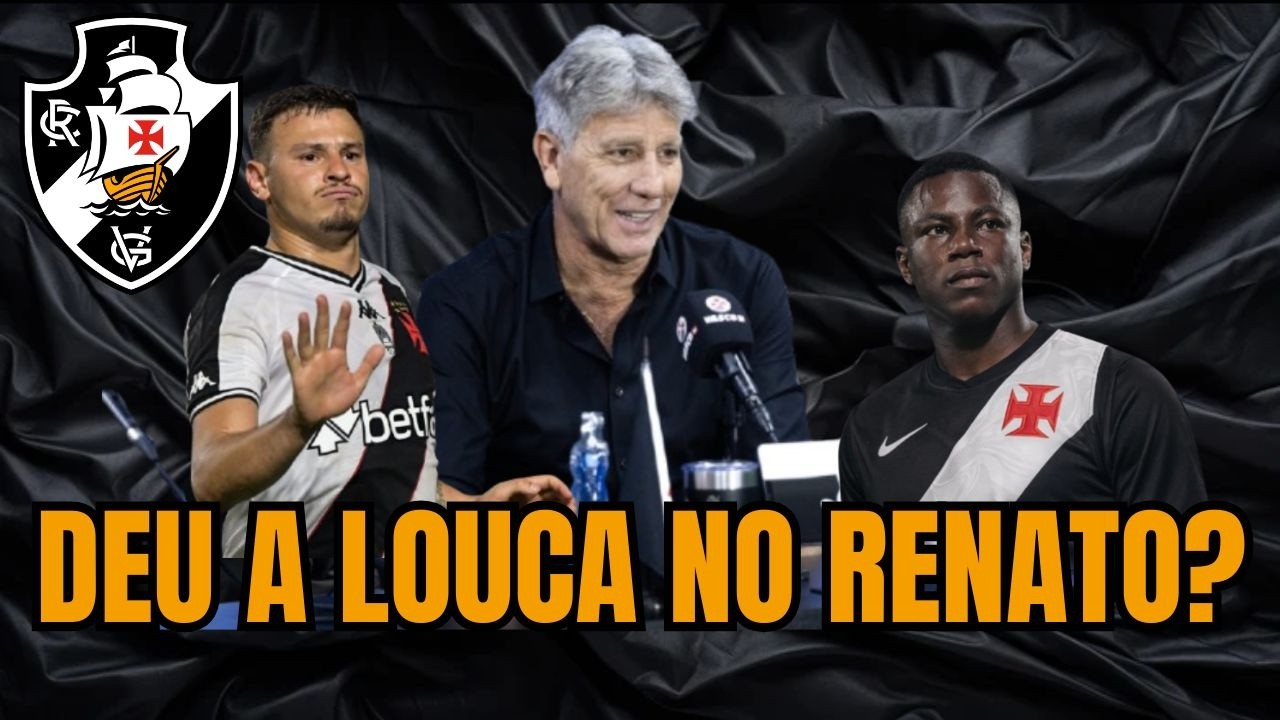 🚨BARRADOS! RENATO MUDA E SURPREENDE!VASCAÍNOS SURPRESOS!REFORÇOS NO VASCO AINDA PODEM CHEGAR