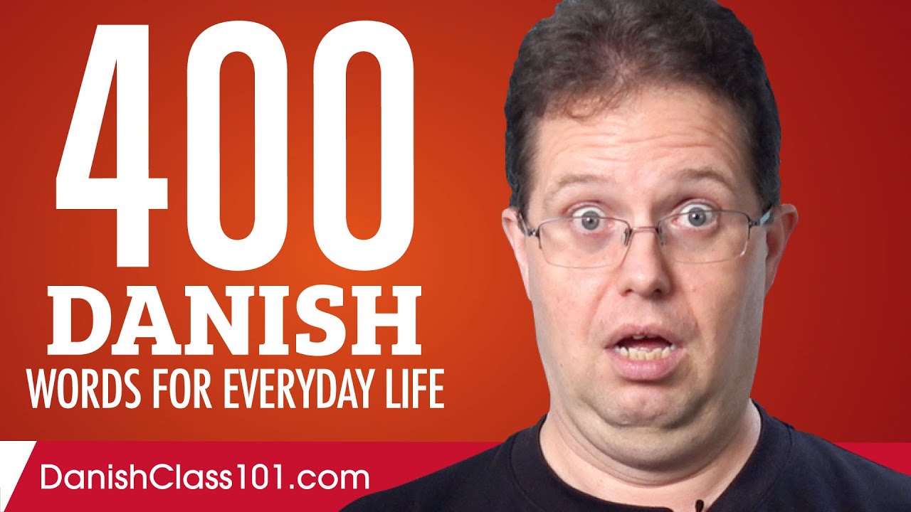 400 Danish Words for Everyday Life - Basic Vocabulary #20