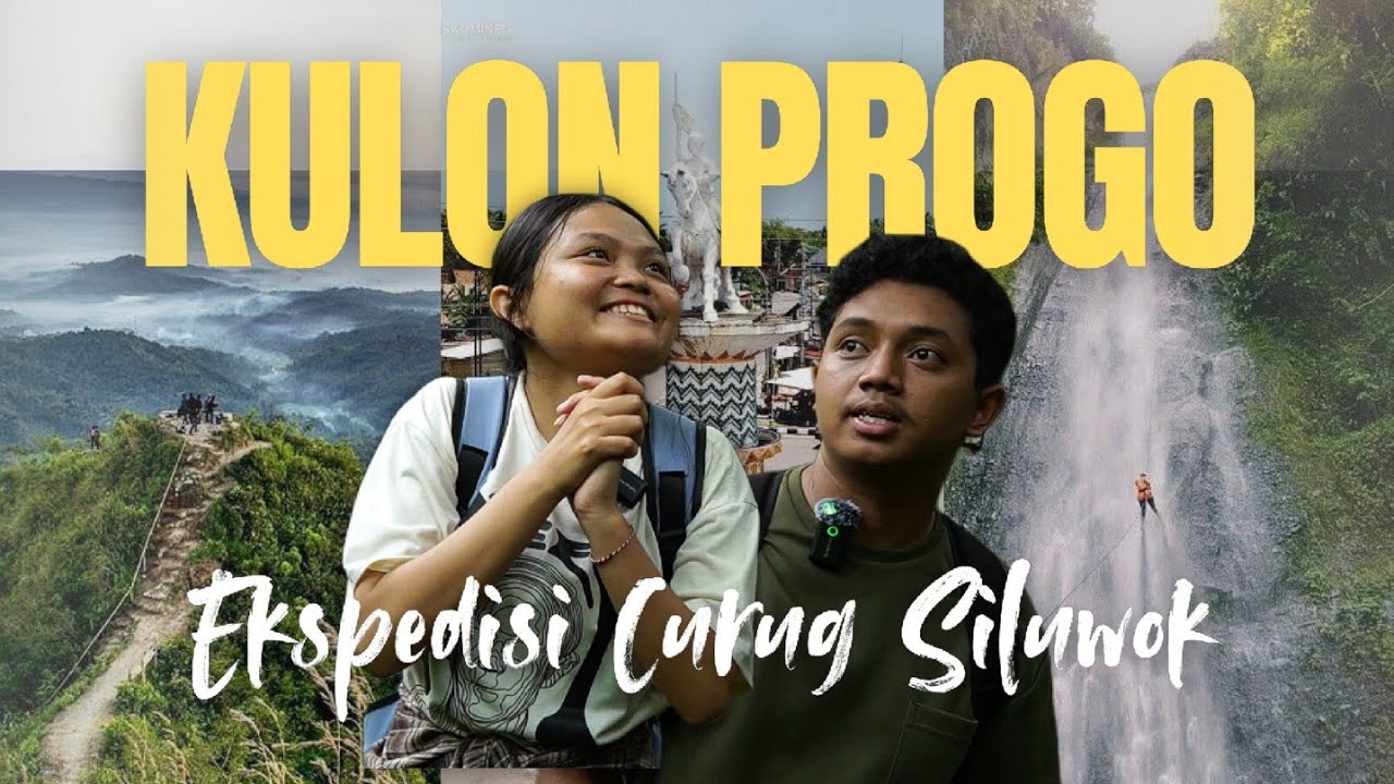 NARASI LANGKAH: EEXPEDISI CURUG SILUWOK KULON PROGO YOGYAKARTA