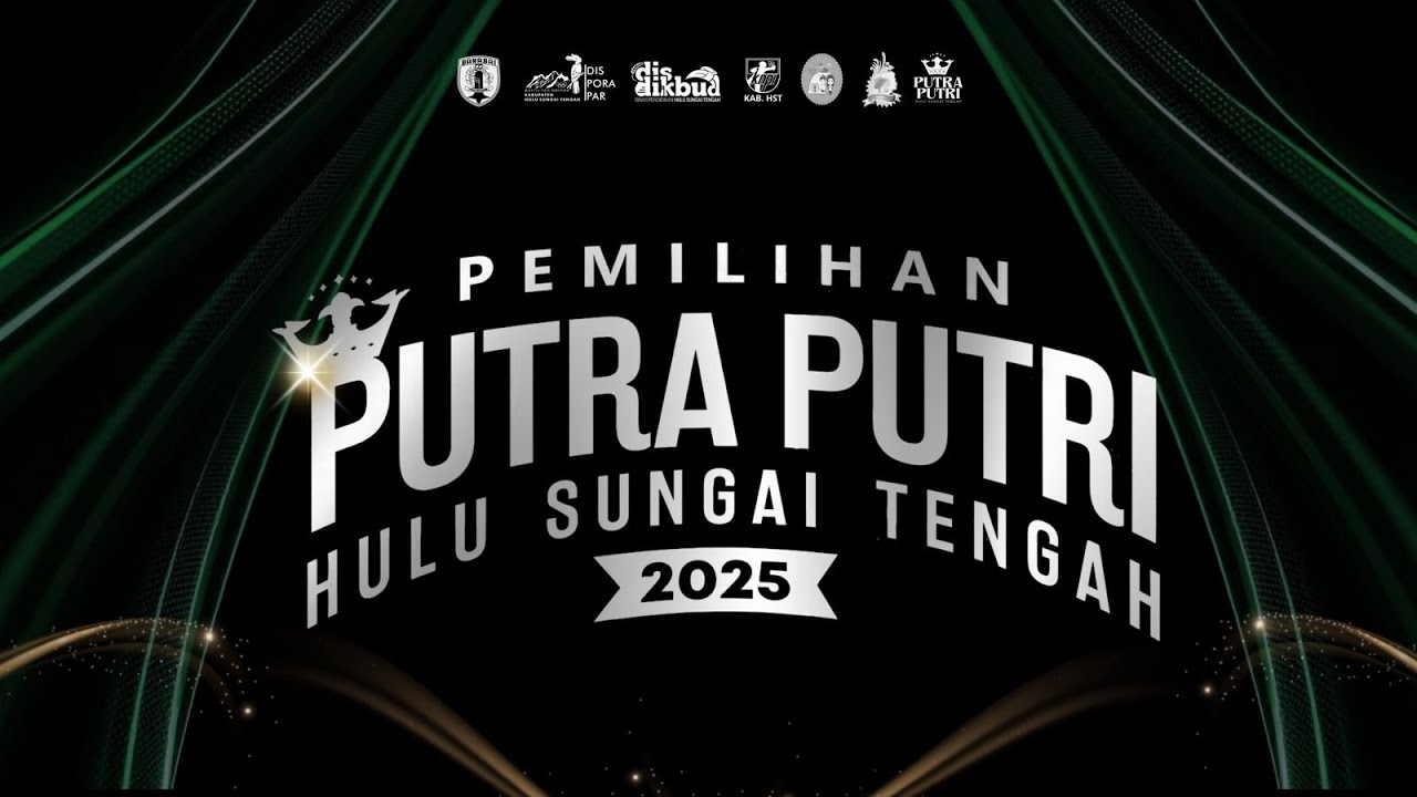 LIVE | PEMILIHAN PUTRA PUTRI HULU SUNGAI TENGAH 2025
