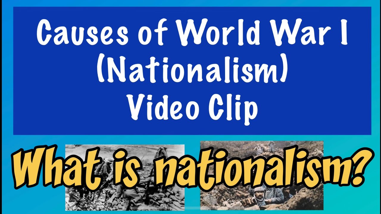 Causes of WWI (Nationalism)