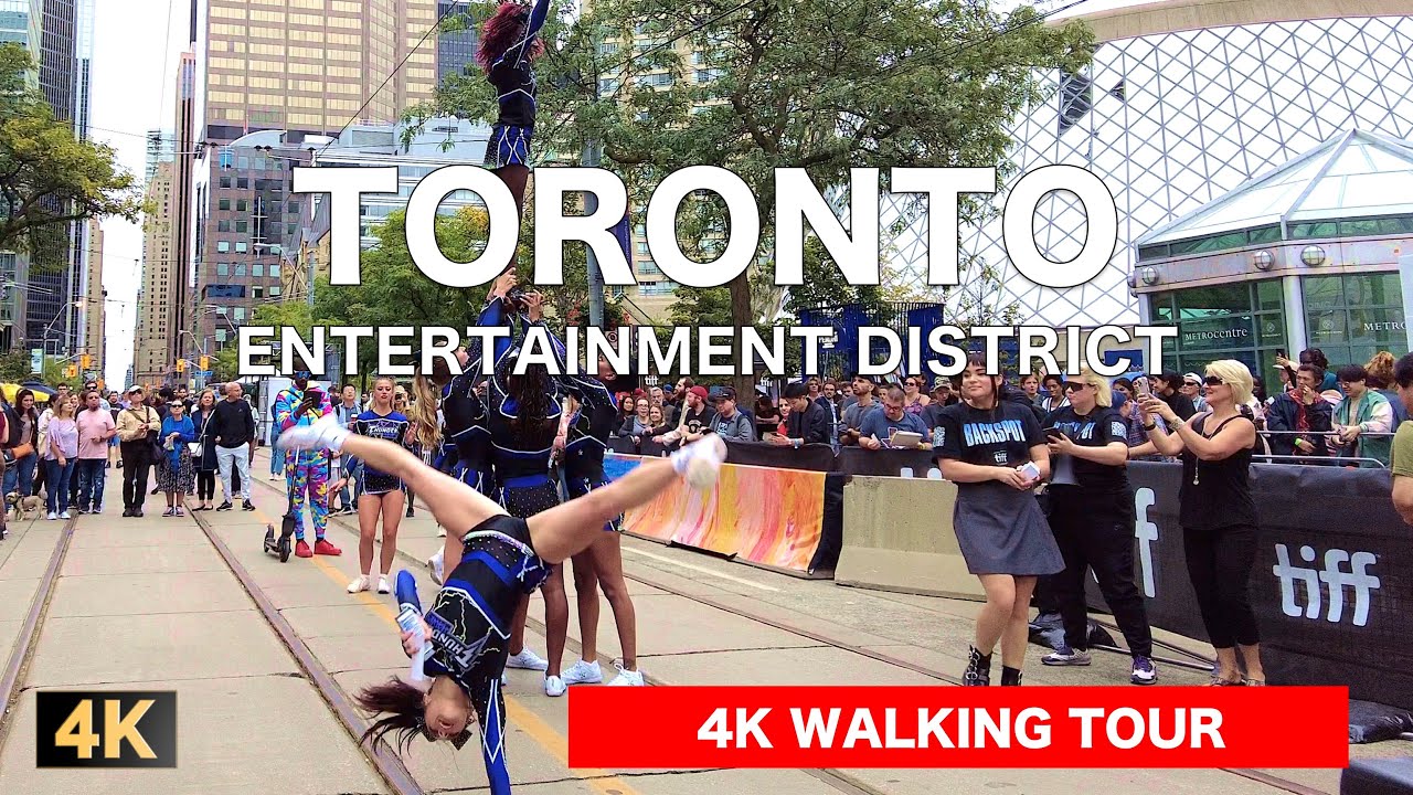 4K Best TORONTO Entertainment District Walking Tour | 2023 TIFF Toronto International Film Festival