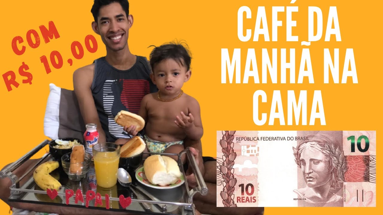 CAF&Eacute; DA MANH&Atilde; NA CAMA COM 10 REAIS | TIME DA ECONOMIA