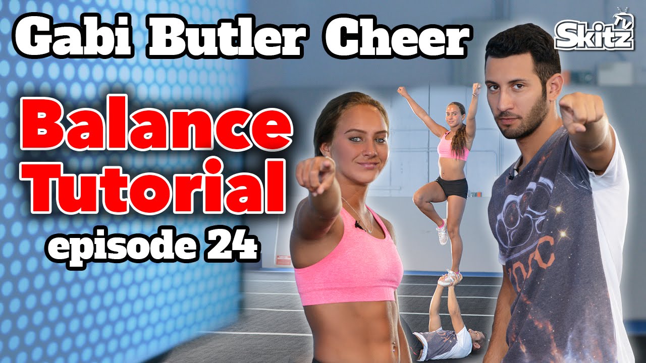 Balance Tutorial | Ep. 24 | Gabi Butler Cheer