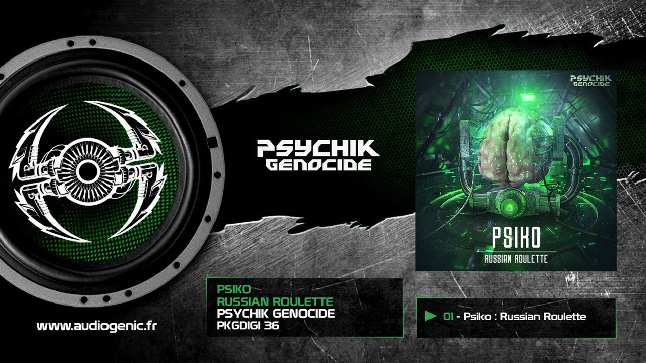 Psiko - Russian Roulette