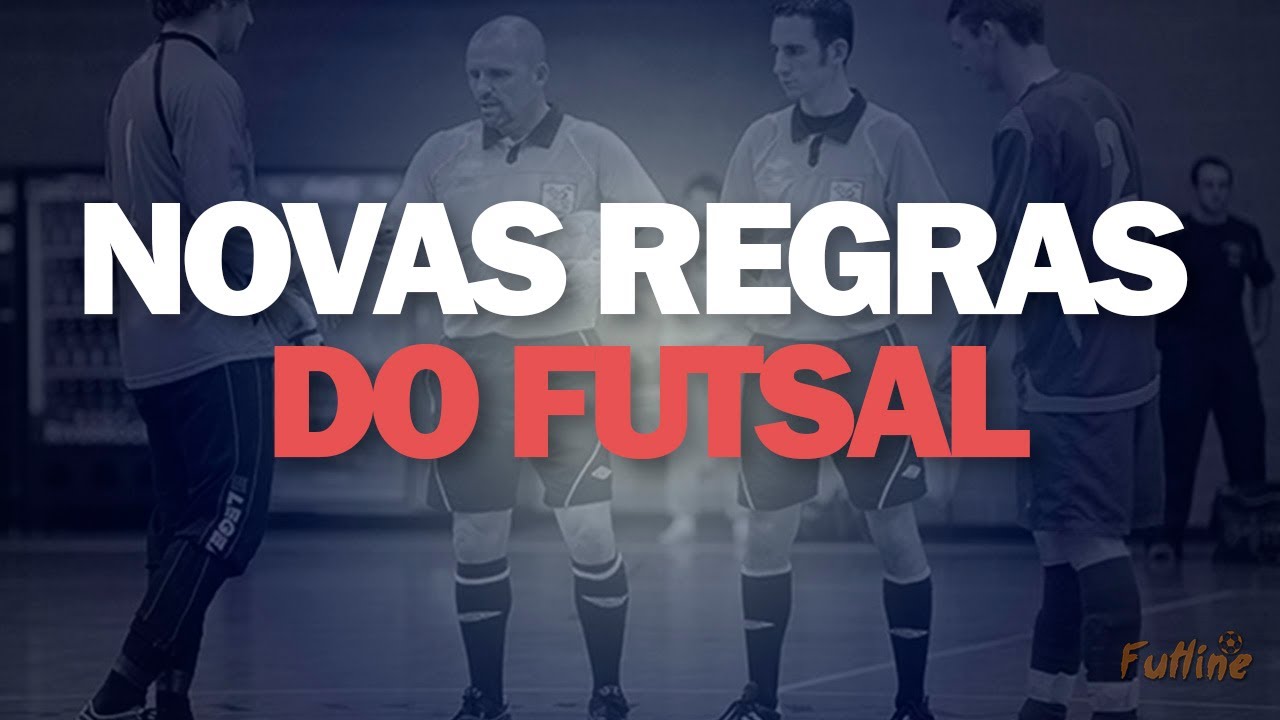 As Regras do Futsal Mudaram Mesmo ? Veja as 15 novas propostas da FIFA